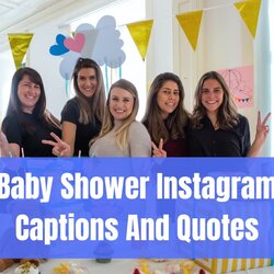 Exceptional Baby Shower Captions And Quotes