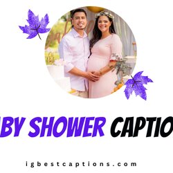 Great Top Baby Shower Captions And Quotes