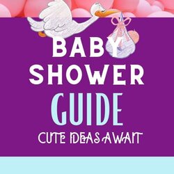 Supreme Baby Shower Guide Do You Need Ideas For Planning Homepage