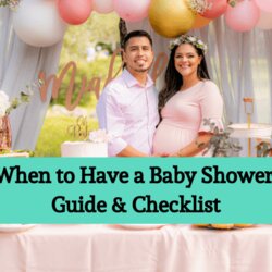 Superior When To Have Baby Shower Guide Checklist Parents Mode Guides
