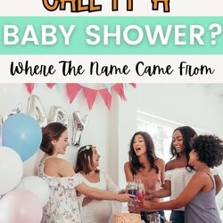 Terrific Why Is Baby Shower Called Origin Explained Video