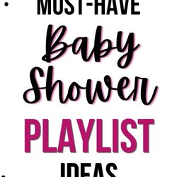 Best Baby Shower Songs For Fun Cheerfully Simple