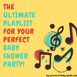 Wonderful Baby Shower Music My Practical Guide