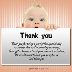 Smashing Thank You Messages For Baby Shower And Gifts Wordings Gift Blessed Friend So Attended Much When
