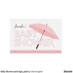 Matchless Baby Shower Yard Sign Pink Signs Create