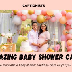 Magnificent Baby Shower Captions Heartwarming