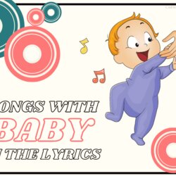 Great Best Songs With Baby In The Lyrics Music Carson