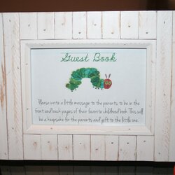 Guest Book Instructions For Very Hungry Caterpillar Themed Baby Shower Sign Signing Signs Showers Gorgeous