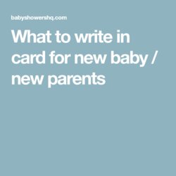 Superior What To Write In Card For New Baby Parents Shower Cards Narcissism Causes Egocentric Behavior Choose
