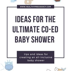 Peerless Ideas For The Ultimate Co Baby Shower Coed