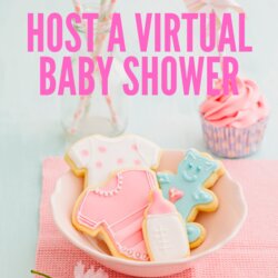 Perfect Virtual Baby Shower Ideas