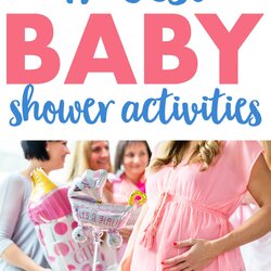 Perfect Best Baby Shower Activities Smart Mom Ideas
