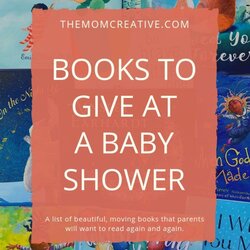 Eminent Best Books To Give At Baby Shower The Mom Creative In