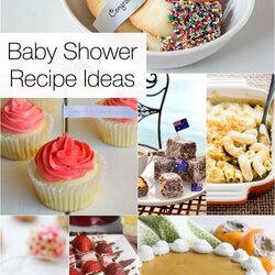 Spiffing This Collection Of Baby Shower Recipes Is Sure To Inspire Your Next Birthday