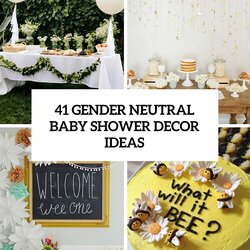 Gender Neutral Baby Shower Cor Ideas That Excite Decor Decorating Themes Decorations Attractive Unisex Party