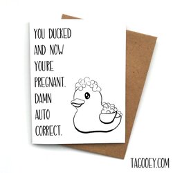 Baby Shower Card Funny Ducked Pun Gift