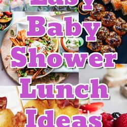 Eminent Easy Baby Shower Lunch Menu Ideas Non Stressful Delicious And Brunch Luncheon