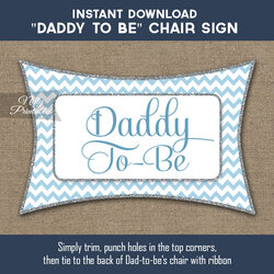 Eminent Printable Daddy Baby Shower Chair Banner Blue Chevron Sign Pink Gold Gray Signs